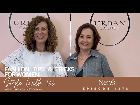 Neris Spring 2024 Style with Us Episode #178 Urban Cachet