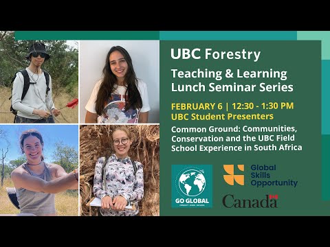 Common Ground: Communities, Conservation and the UBC Field School Experience in South Africa