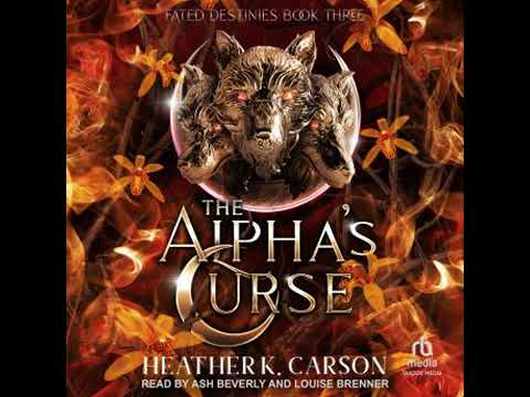 The Alpha's Curse by Heather K Carson