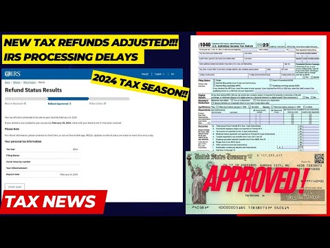 2024 IRS TAX REFUND UPDATE - NEW Refunds Processed, Delays, Tax Updates, Reviews, ID Verification