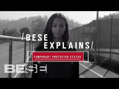 BESE Explains: Temporary Protected Status