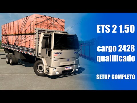 Cargo 2428 qualificado - Mod Euro Truck Simulator 2 1.50 #17