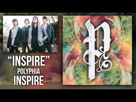 Polyphia | Inspire (Official Audio)