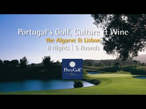 Portugal's Golf, Culture & Wine Golf Vacation - PerryGolf.com