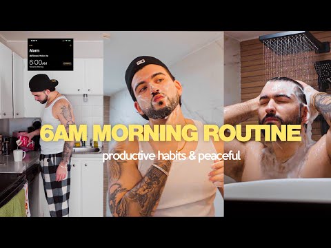 6AM MORNING ROUTINE | productive & healthy habits, peaceful.