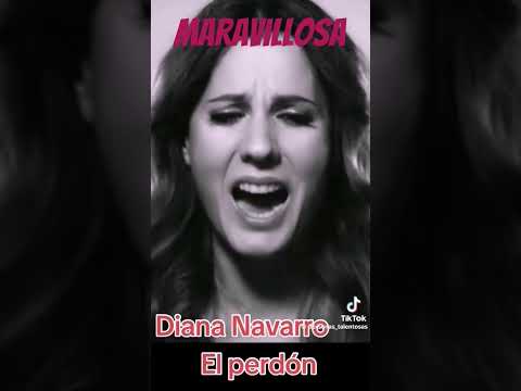 Diana Navarro - El Perdón #diananavarro #elperdon #elperdón