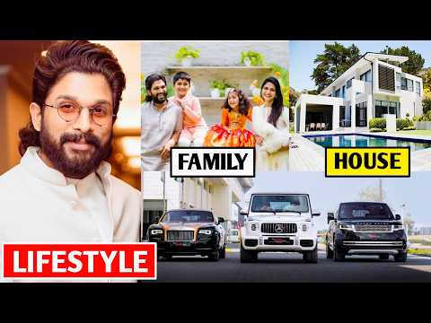 Allu Arjun Lifestyle 2024, Pushpa 2 the Rule, Family, Wife, Biography, Net worth