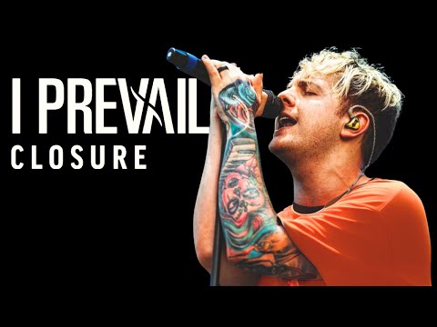 I Prevail - "Closure" (Live from New York City)