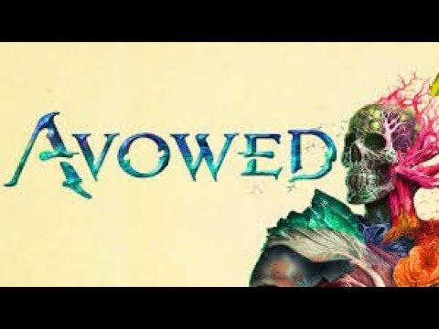 Avowed - Part 6