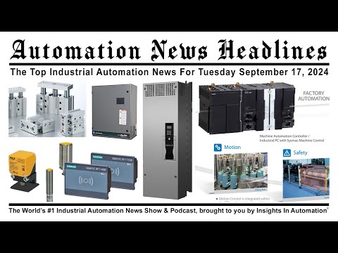 Automation News Headlines for Tuesday September 17, 2024