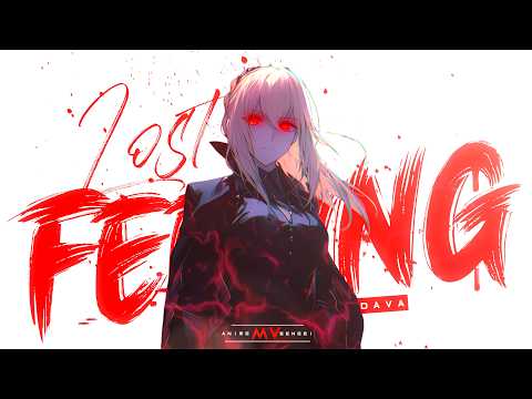 Lost Feeling -「AMV」- Anime MV