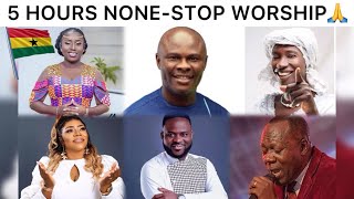 5 HOURS WORSHIP AND PRAYER SONGS 🇬🇭🙏🔥| None-Stop powerful Ghanaian Worship for everyone