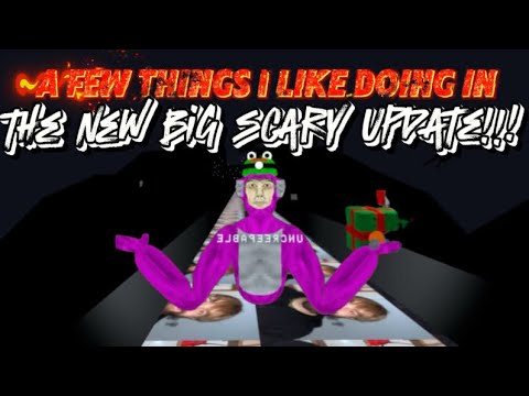 A few things I like doing in the new big scary update!!!   #bigscary ￼