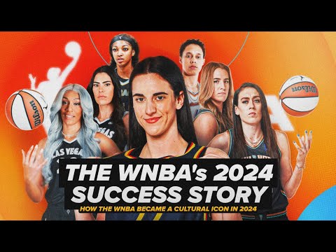 The Secret Behind The WNBA's Souring Popularity In 2024