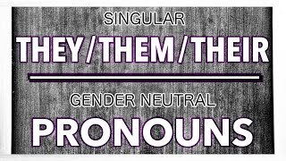 QAC 49 - Singular 'They' | Gender Neutral Pronouns | This Has Been A PSA