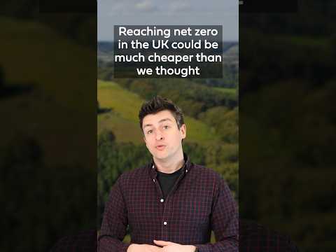 Getting the UK to net zero could be MUCH cheaper than we thought