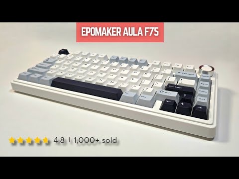 The Best Budget Mechanical Keyboard - Epomaker AULA F75 (Review)