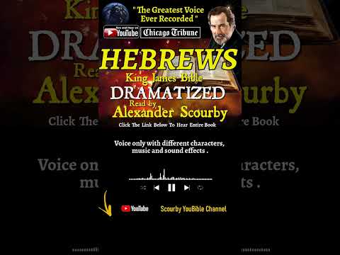 58~Book of Hebrews Short | By A.Scourby | DRAMATIZED | God is Spirit, Truth & Love #youtubeshorts