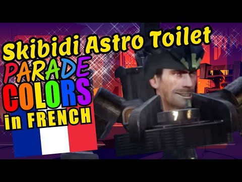 Skibidi Astro Toilet Teaching French Language Colors Educational Language Video for Kids