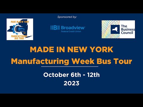 2023 Made in New York Manufacturing Bus Tour - Full Week Recap