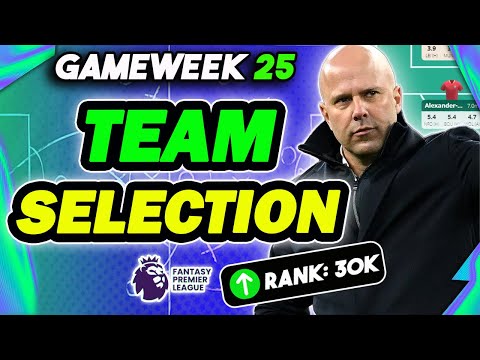 30K OR! 🚀 | AM CHIP ACTIVE! | DOUBLE GAMEWEEK 25 TEAM SELECTION! | Fantasy Premier League 2024/25