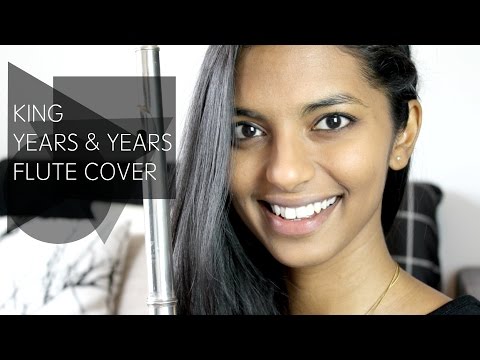 King - Years & Years Flute Cover