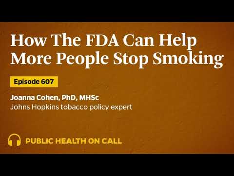 607: How The FDA Can Help More People Stop Smoking