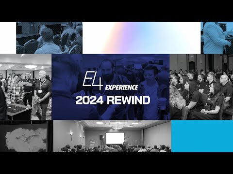 E4 Experience | 2024 Rewind