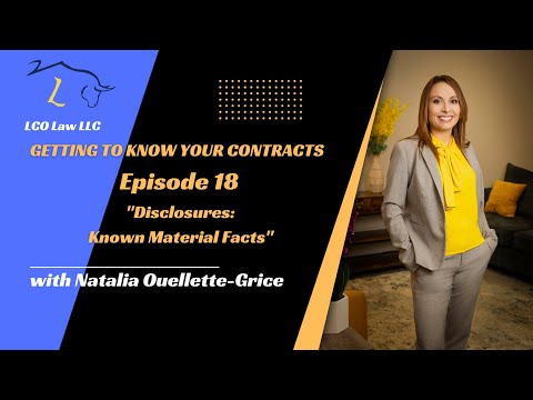 Getting to Know your Contracts   Episode 18   Seller Disclosures   Known Material Facts