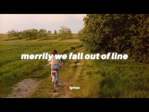 "Merrily we fall out of line, out of line" (lyrics) tiktok song | He is We - I Wouldn't Mind