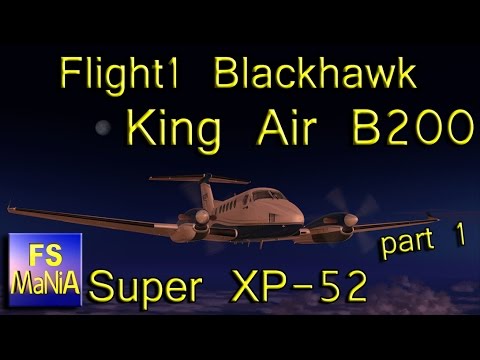 Flight1 KING AIR B200 part 1 of 4