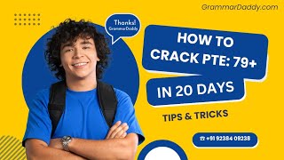 Grammar Daddy Tips | How to Score 79+ on the PTE Exam in 15 Days