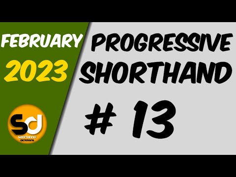 # 13 | 110 wpm | Progressive Shorthand | February 2023