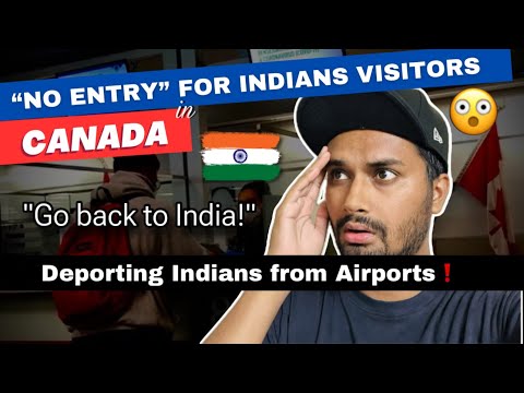 Canada "Denied Entry" to INDIAN Visitors  🇨🇦 Apply Refugee or DEPORT ‼️