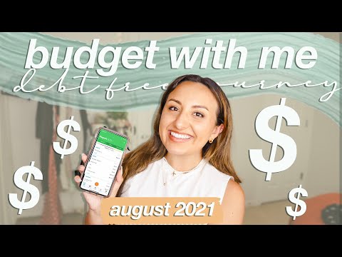 BUDGET WITH ME AUGUST 2021 | my debt free journey