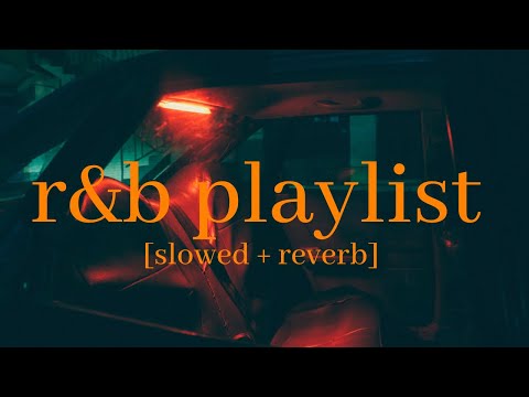 backseat - r&b playlist