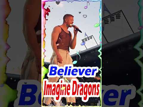 Imagine Dragons -  Believer