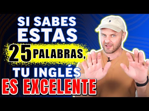 ¿Sabes estas 25 Palabras Clave? Pon a Prueba tu Inglés Ahora y Mejora tu Fluidez - Aprende Inglés