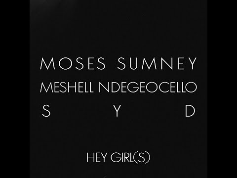 Moses Sumney - Hey Girl(s) ft. Meshell Ndegeocello & Syd [Lyric Video]