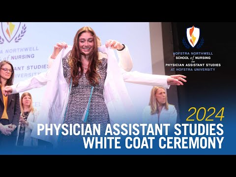 2024 Physician Assistant White Coat Ceremony | Hofstra University