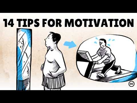 Change Your Life: 14 Tips to Motivation