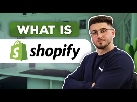 What Is Shopify And How Does Shopify Work? (Shopify Explained)