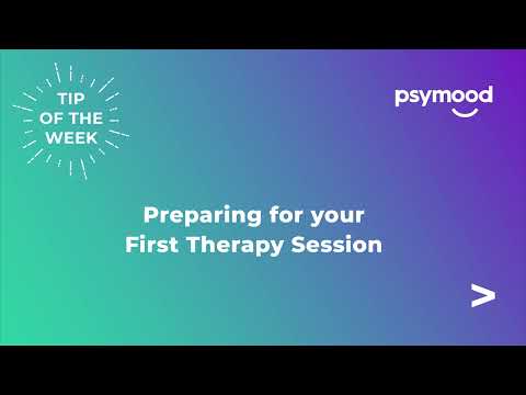 Tip of the Week -  Preparing for your First Therapy Session