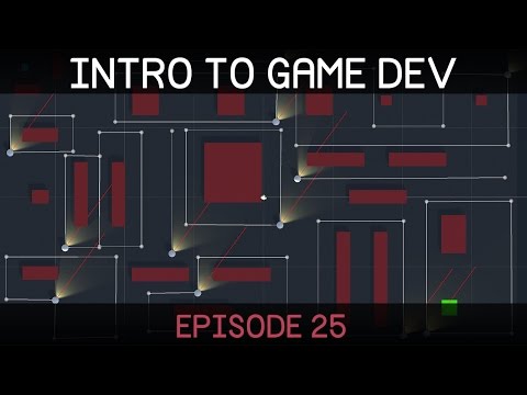 Introduction to Game Development (E25: stealth game 3/3)