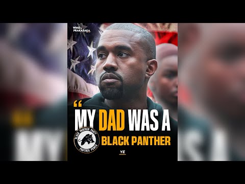 Ye Explains Black History Month: “My Dad Was A Black Panther”