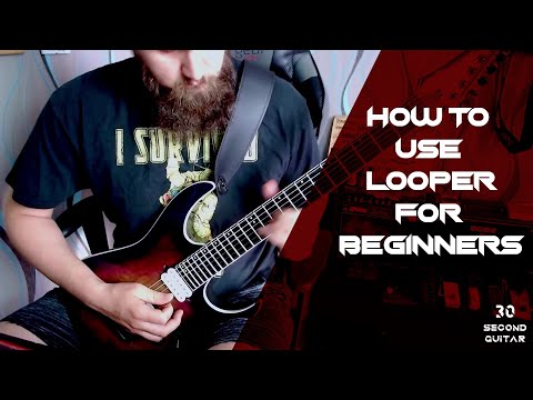 How to use guitar looper for complete beginners