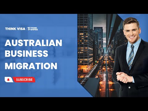 Australia Business Migration