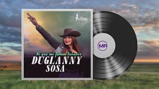 Duglanny Sosa - Ni Que Me Fumen Tabacos (Audio oficial) 🎶🔥