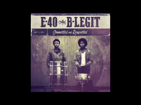 E-40 & B-Legit "You Ah Lie" Feat. 4rAx