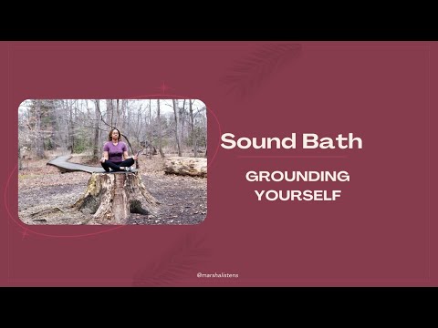 Sound Bath :Ground Yourself with a Sound Bath for Deep Inner Peace #grounding #wellness #soundbath